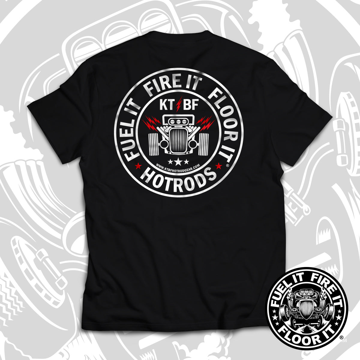 Fuel It, Fire It, Floor It® -